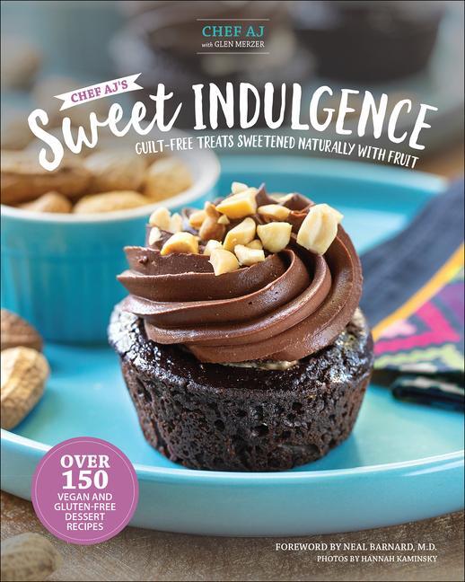 Cover: 9781570674242 | Chef Aj's Sweet Indulgence | Aj | Buch | Englisch | 2024