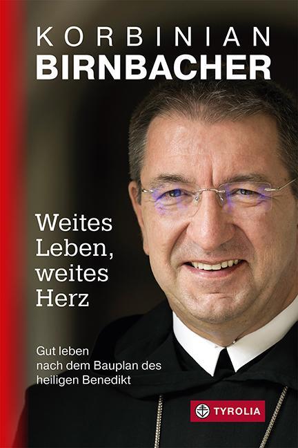 Cover: 9783702241889 | Weites Leben - weites Herz | Korbinian Birnbacher | Buch | 176 S.