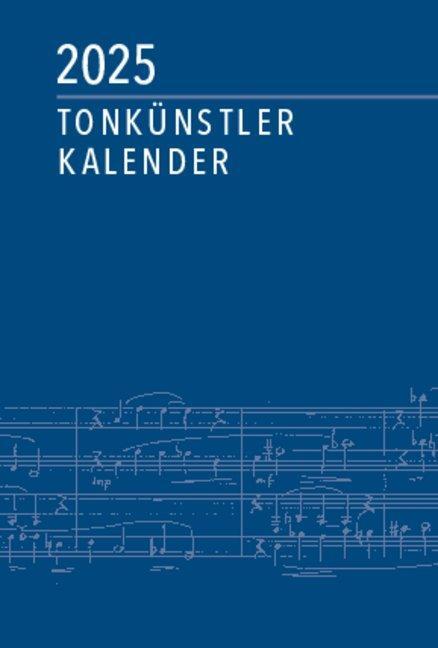 Cover: 9783874841672 | Tonkünstler-Kalender 2025 | Deutscher Tonkünstler-Verband e. V. | 2025