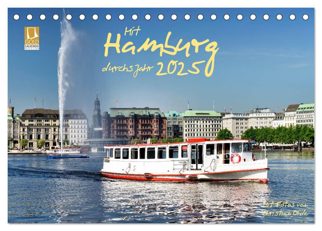 Cover: 9783435583218 | Mit Hamburg durchs Jahr 2025 (Tischkalender 2025 DIN A5 quer),...