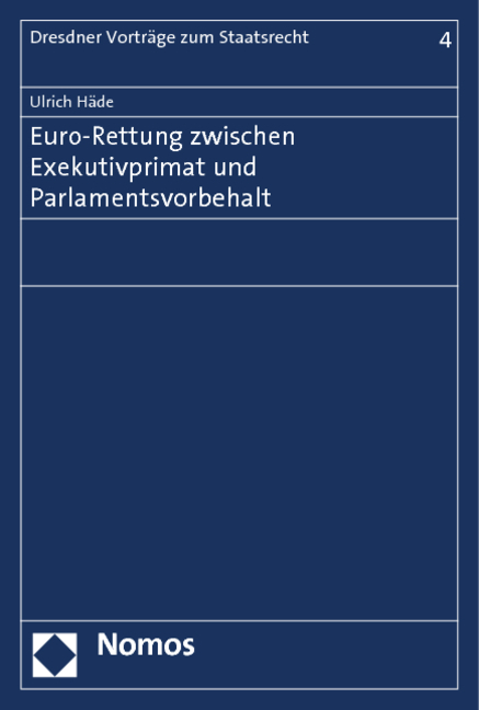 Cover: 9783832976231 | Euro-Rettung zwischen Exekutivprimat und Parlamentsvorbehalt | Häde