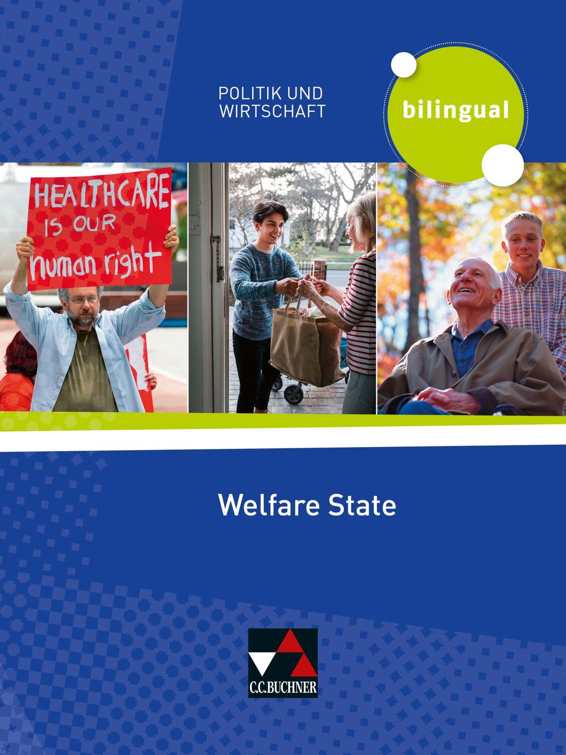 Cover: 9783661710556 | Politik und Wirtschaft - bilingual. Welfare State | Amy Benzmann