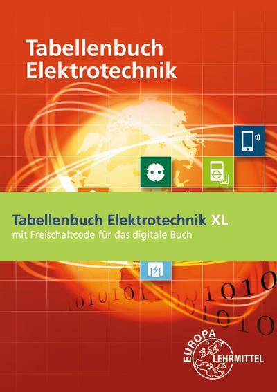 Cover: 9783808537824 | Tabellenbuch Elektrotechnik XL | Klaus Tkotz (u. a.) | Taschenbuch