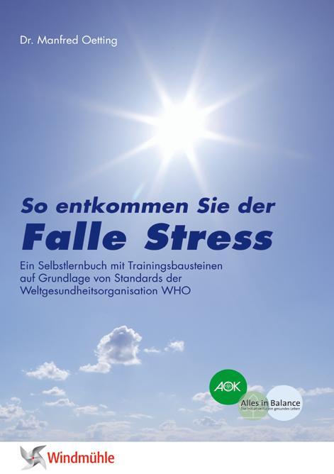 Cover: 9783937444109 | Falle Stress | Manfred Oetting | Taschenbuch | 200 S. | Deutsch | 2006