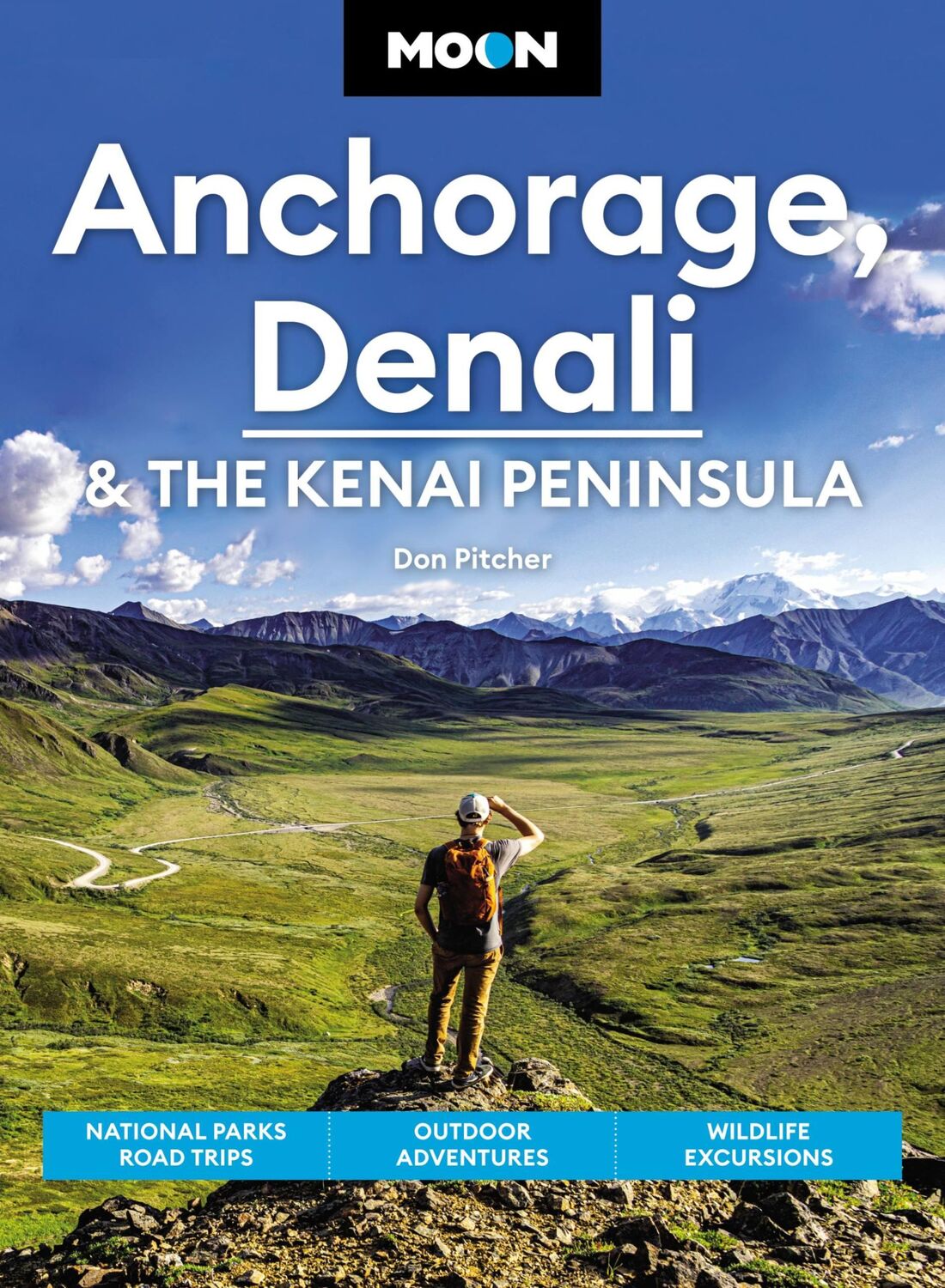 Cover: 9781640496682 | Moon Anchorage, Denali &amp; the Kenai Peninsula | Don Pitcher | Buch