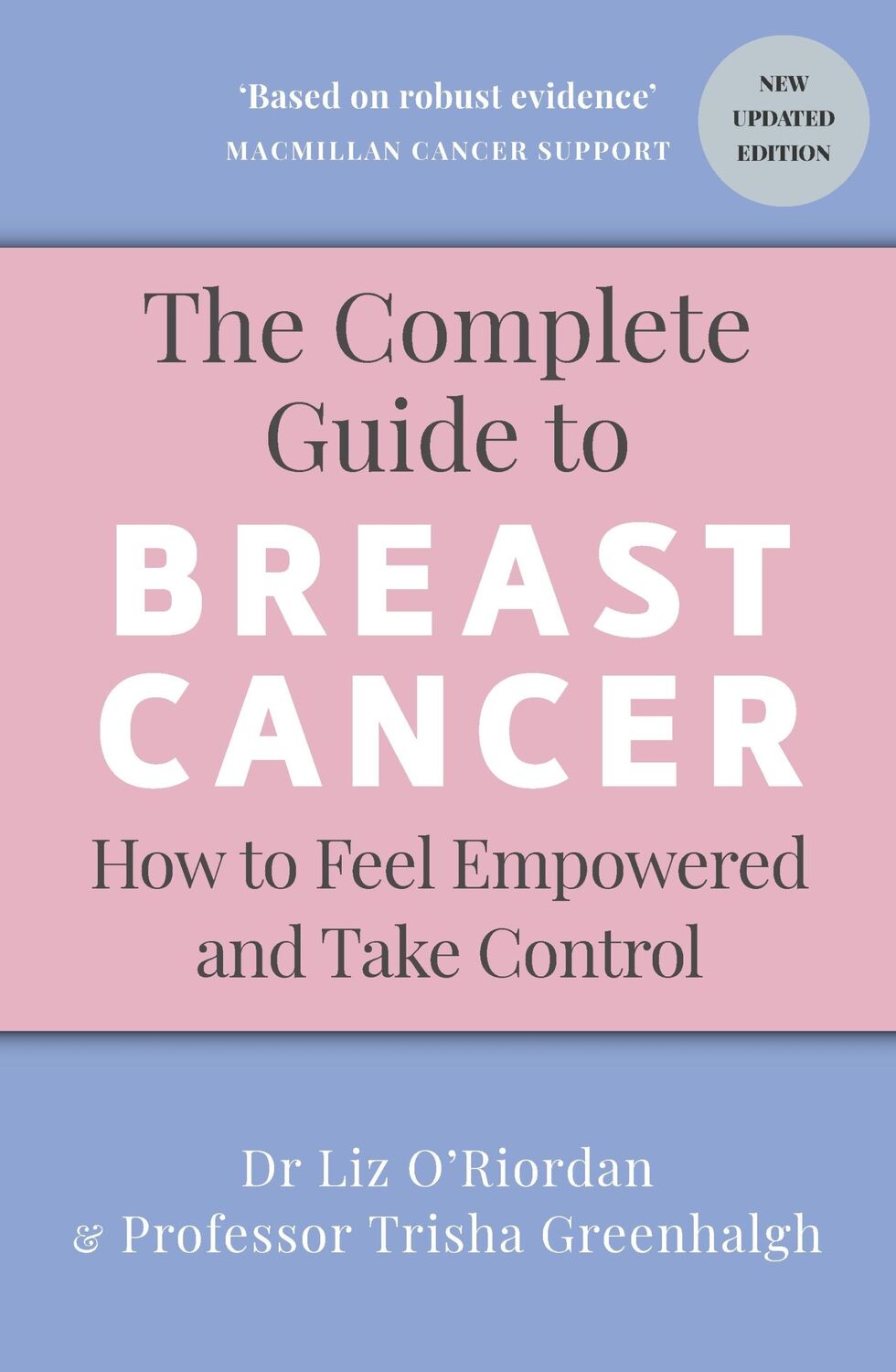 Cover: 9781785045417 | The Complete Guide to Breast Cancer | Liz O'Riordan (u. a.) | Buch