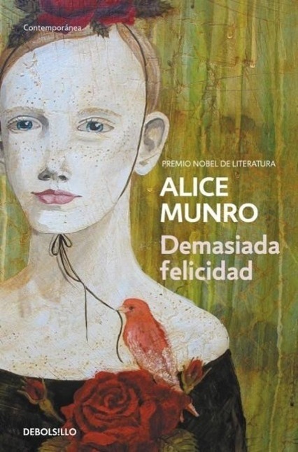 Cover: 9788499893778 | Demasiada felicidad | Alice Munro | Taschenbuch | 334 S. | Spanisch