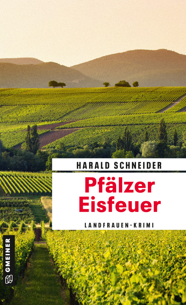 Cover: 9783839223284 | Pfälzer Eisfeuer | Landfrauen-Krimi | Harald Schneider | Taschenbuch