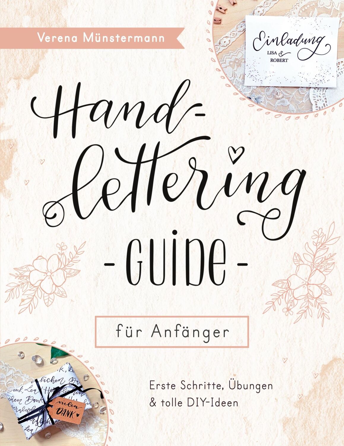 Cover: 9783754356067 | Handlettering Guide für Anfänger | Verena Münstermann | Taschenbuch