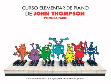 Cover: 9788850708659 | Curso Elementar De Piano De John Thompson | Primeira Parte | Thompson