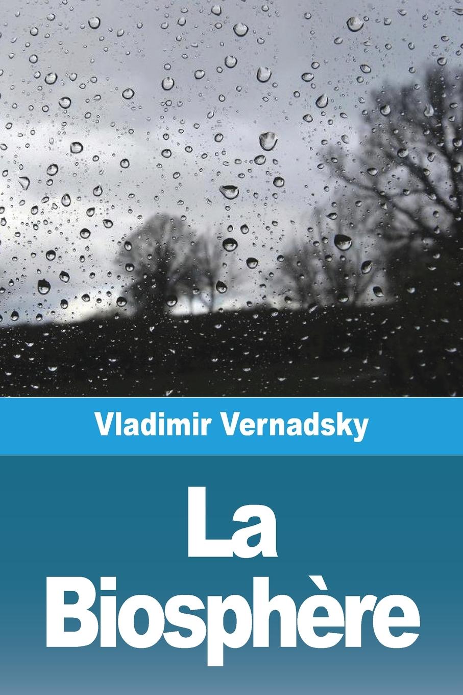 Cover: 9783988811837 | La Biosphère | Vladimir Vernadsky | Taschenbuch | Paperback | 2023