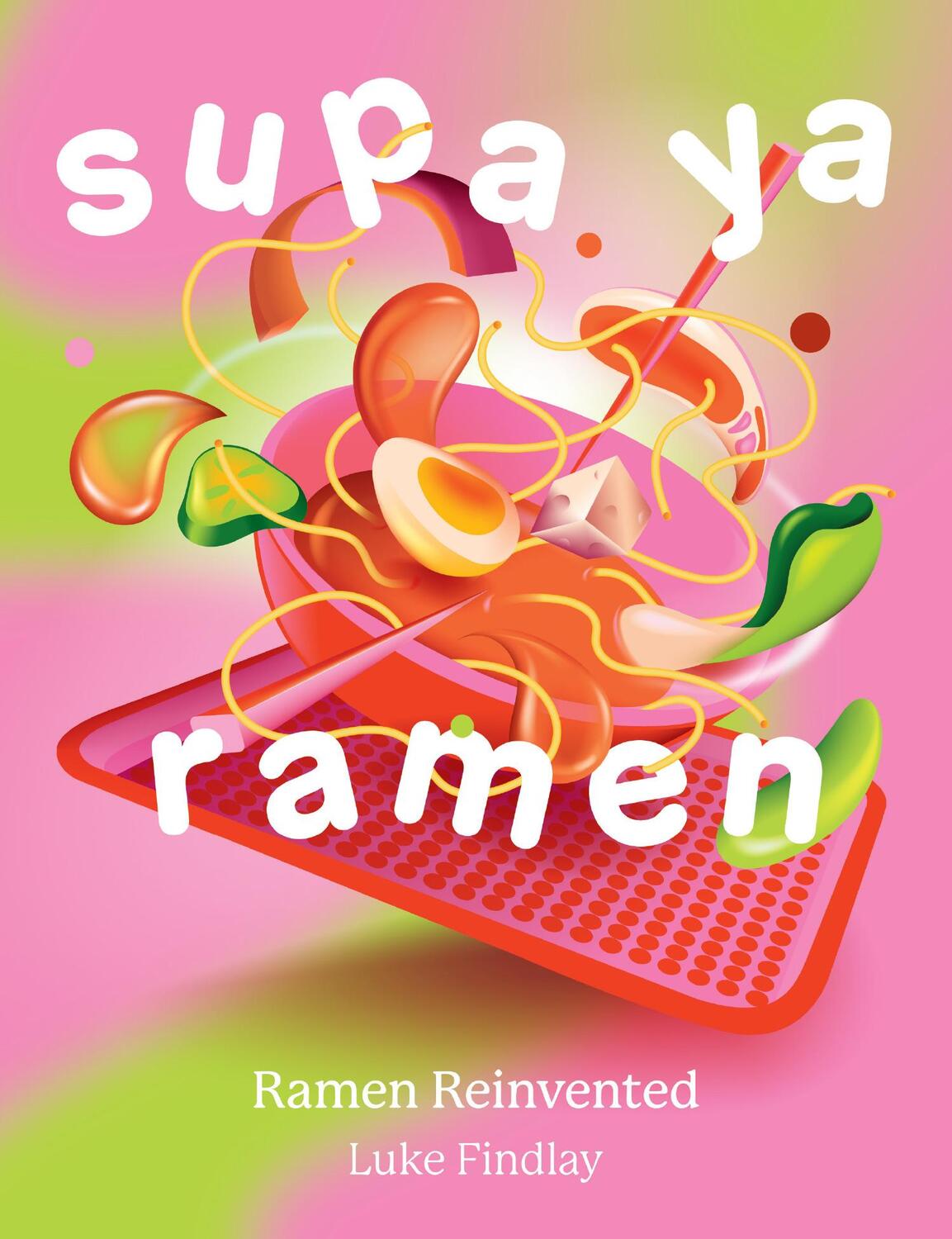 Cover: 9780008602512 | Supa YA Ramen | Ramen Reinvented | Luke Findlay | Buch | Gebunden