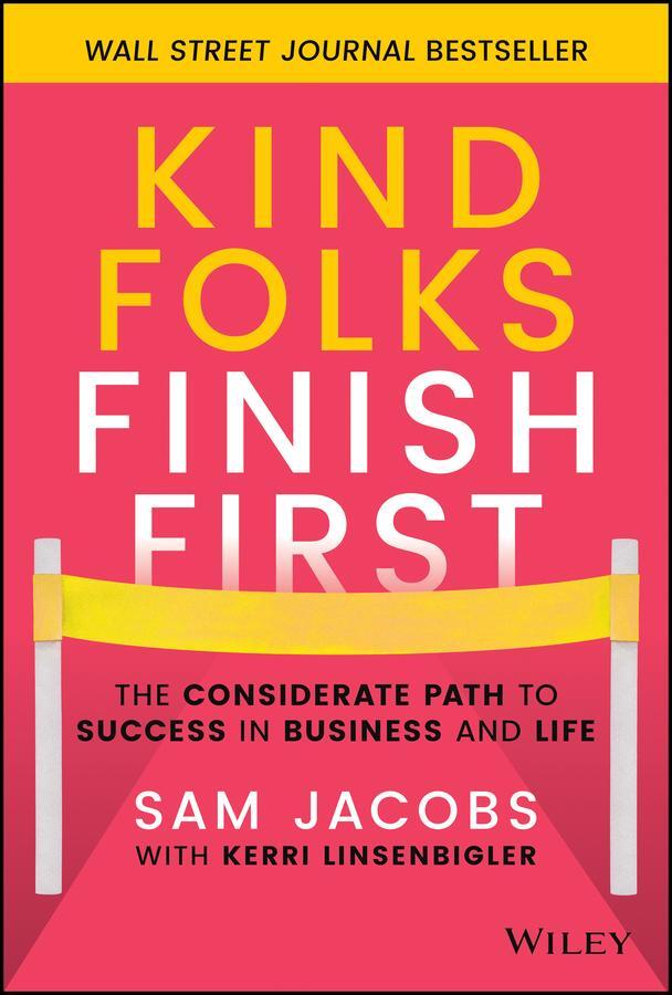 Cover: 9781119983002 | Kind Folks Finish First | Sam Jacobs | Buch | 240 S. | Englisch | 2022