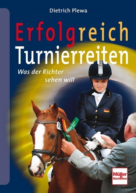 Cover: 9783275017720 | Erfolgreich Turnierreiten | Was der Richter sehen will | Plewa | Buch