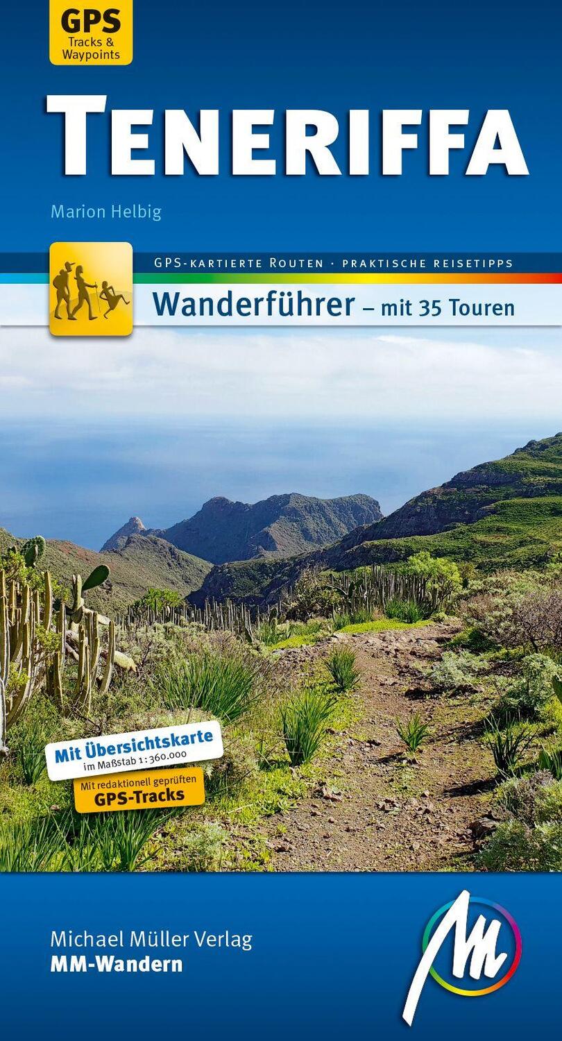 Cover: 9783956546488 | Teneriffa MM-Wandern Wanderführer Michael Müller Verlag | Helbig