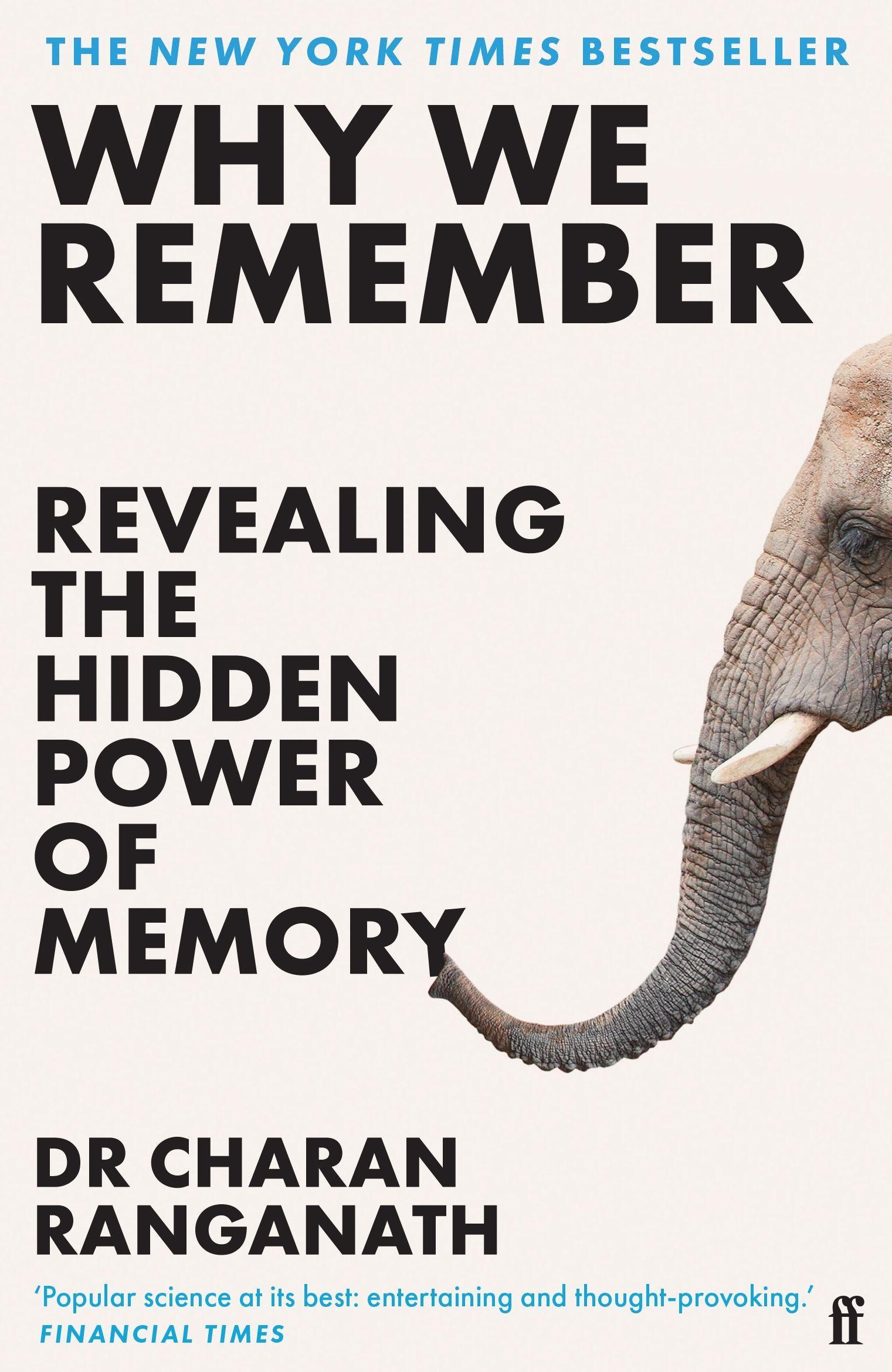 Cover: 9780571374175 | Why We Remember | Revealing the Hidden Power of Memory | Ranganath