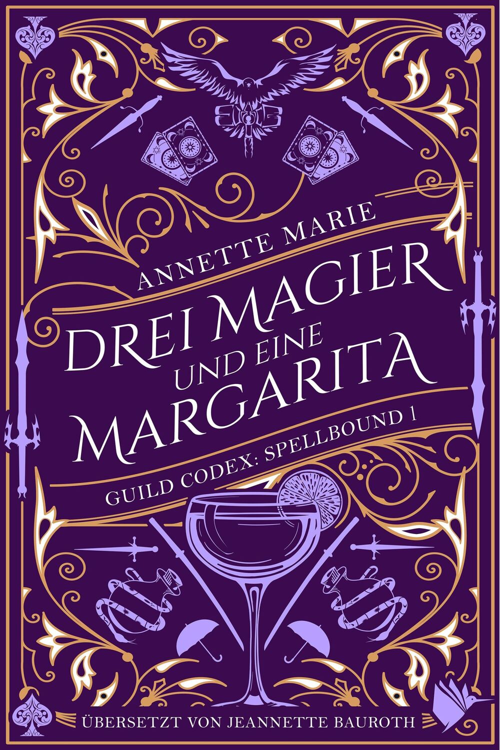 Cover: 9783989060227 | Drei Magier und eine Margarita | Annette Marie | Taschenbuch | 284 S.