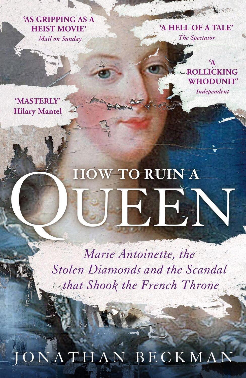 Cover: 9781848549975 | How to Ruin a Queen | Jonathan Beckman | Taschenbuch | Englisch | 2015