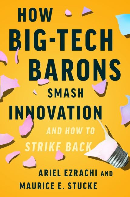 Cover: 9780063030886 | How Big-Tech Barons Smash Innovation-and How to Strike Back | Buch