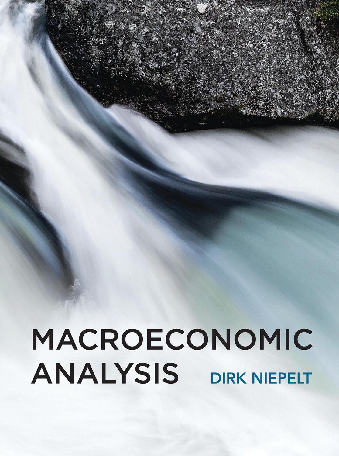 Cover: 9780262043472 | Macroeconomic Analysis | Dirk Niepelt | Buch | Englisch | 2019