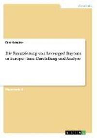 Cover: 9783656381662 | Die Finanzierung von Leveraged Buyouts in Europa - Eine Darstellung...