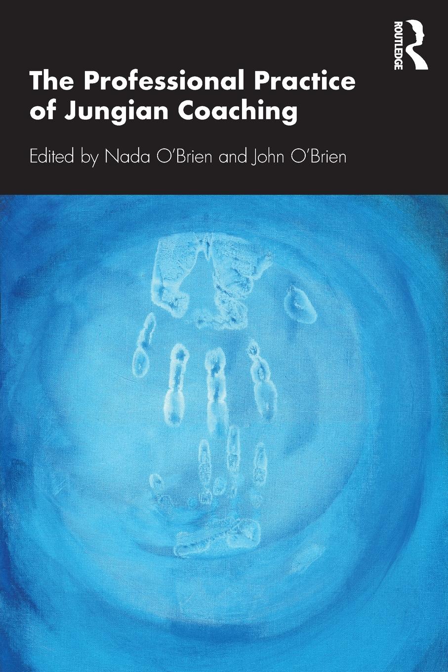 Cover: 9780367404123 | The Professional Practice of Jungian Coaching | Nada O'Brien | Buch