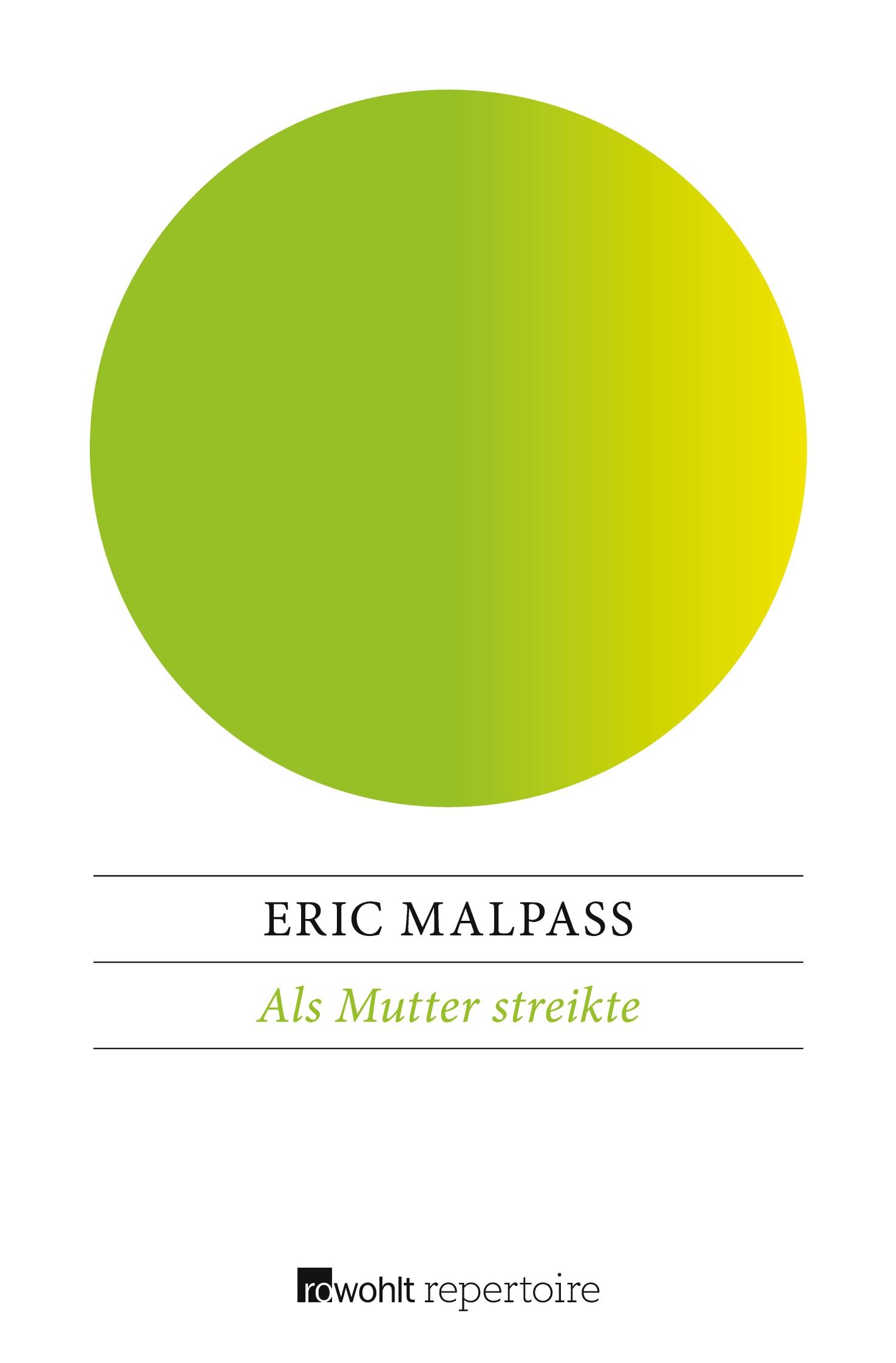 Cover: 9783688108510 | Als Mutter streikte | Eric Malpass | Taschenbuch | 160 S. | Deutsch