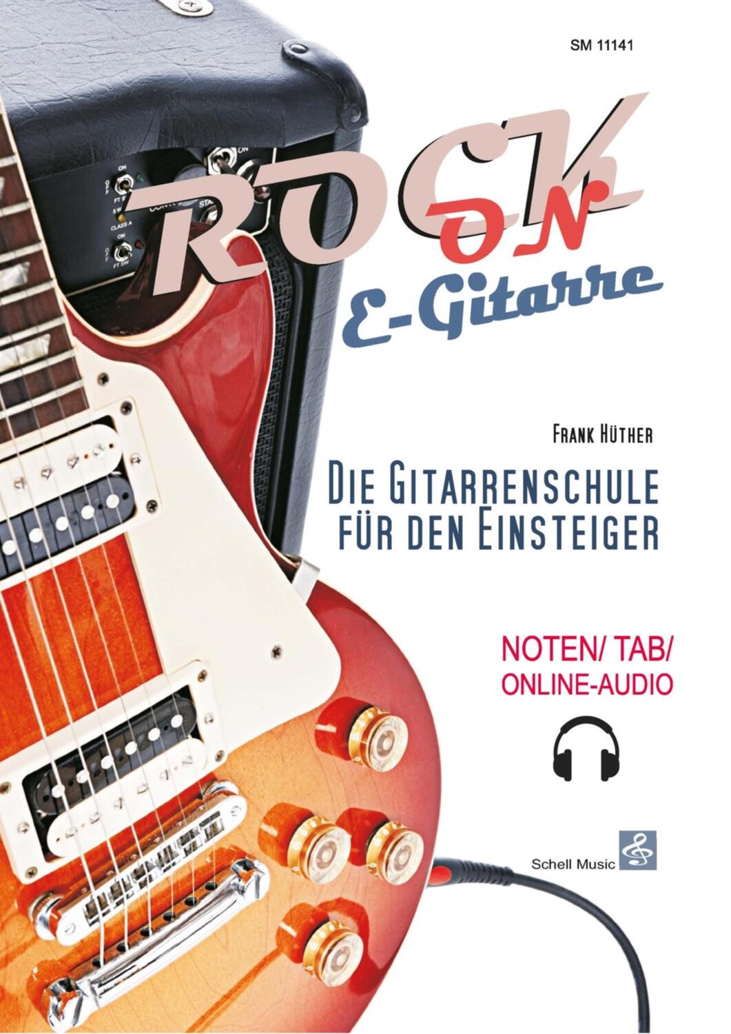 Cover: 9783864111419 | Rock-On E-Gitarre! | Frank Hüther | Bundle | Buch + Online-Audio