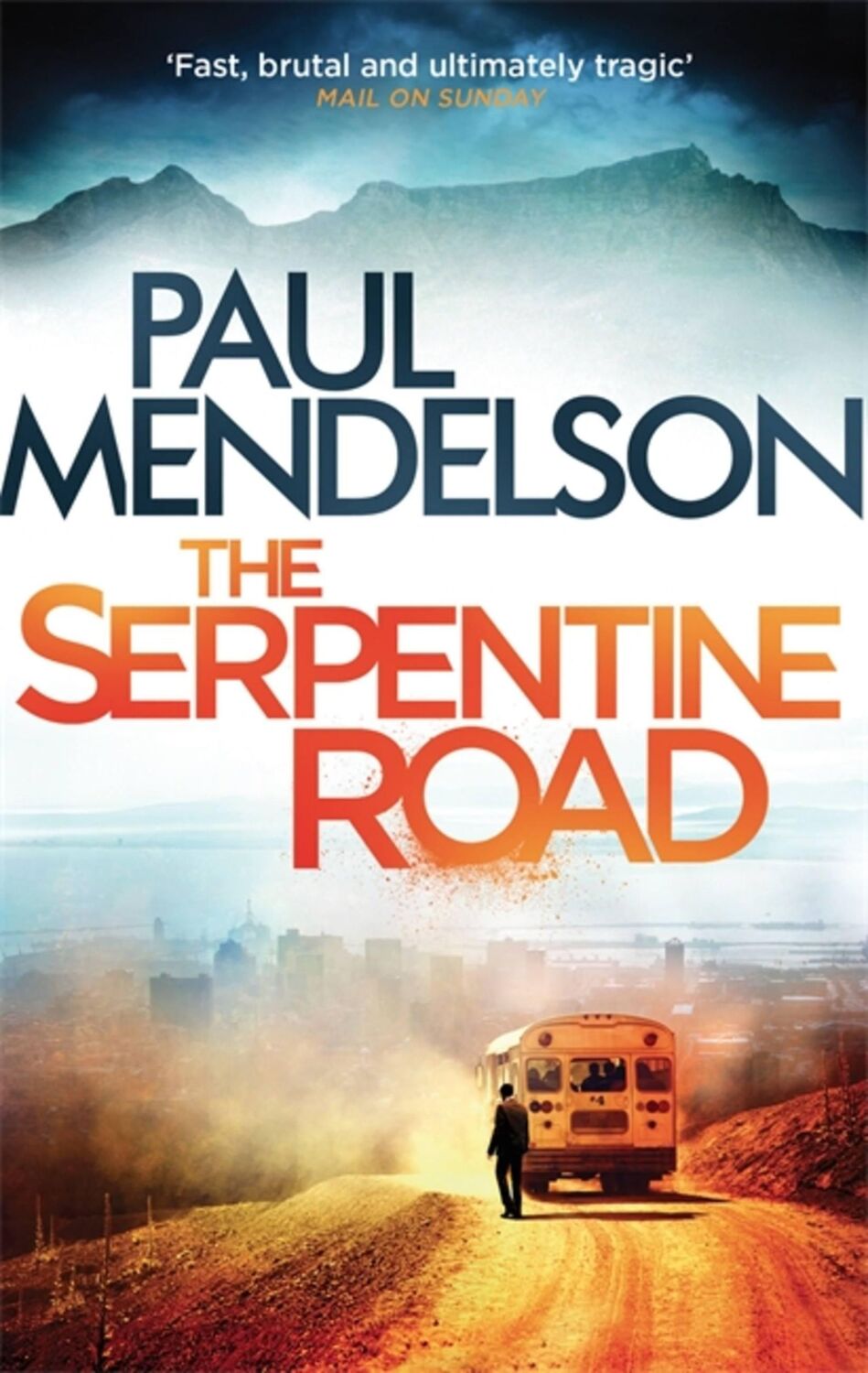 Cover: 9781472111388 | The Serpentine Road | Paul Mendelson | Taschenbuch | 344 S. | Englisch