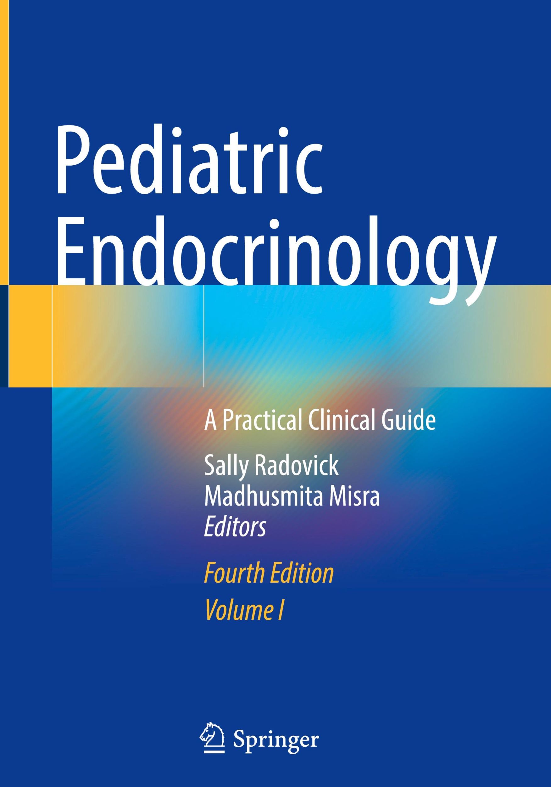 Cover: 9783031662959 | Pediatric Endocrinology | A Practical Clinical Guide | Misra (u. a.)