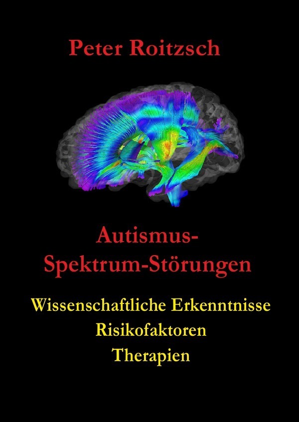 Cover: 9783741885327 | Autismus-Spektrum-Störungen | Peter Roitzsch | Taschenbuch | 232 S.