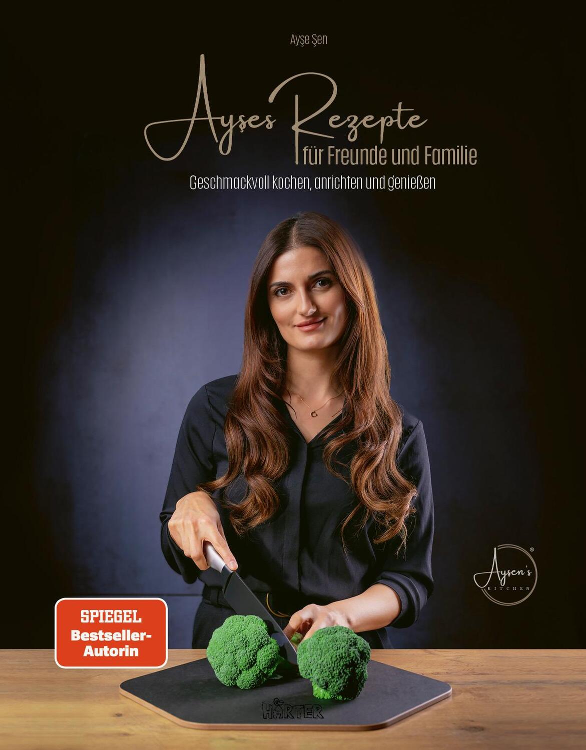 Cover: 9783942906807 | Ayses Rezepte für Familie und Freunde | Ayse Sen | Buch | 196 S.