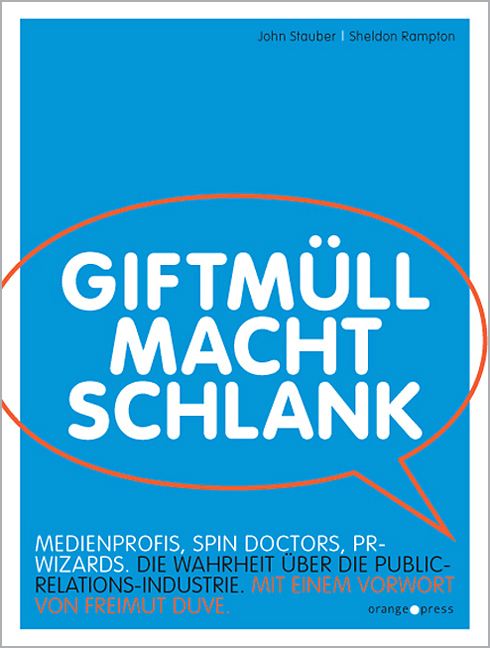 Cover: 9783936086287 | Giftmüll macht schlank | John Stauber (u. a.) | Taschenbuch | 224 S.