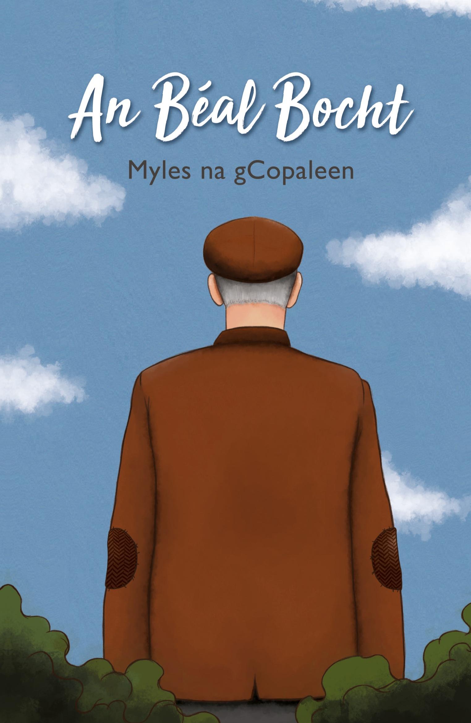 Cover: 9781781176436 | An Béal Bocht | Myles Na Gcopaleen | Taschenbuch | Englisch | 2018