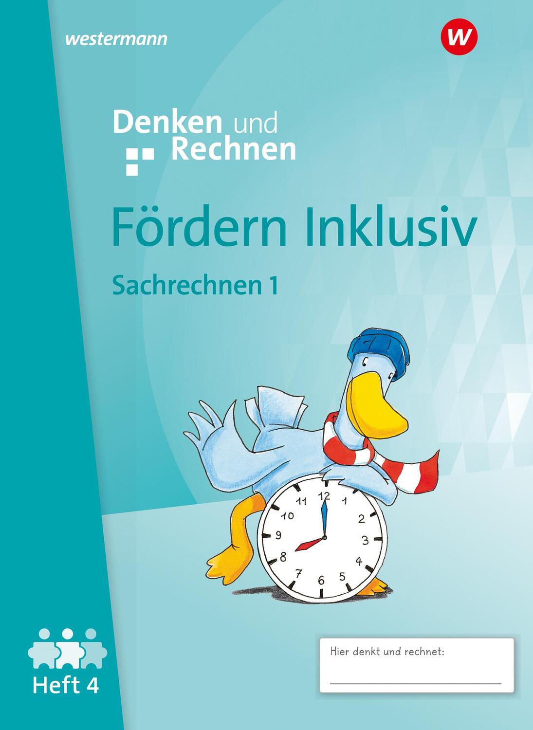 Cover: 9783141057041 | Fördern Inklusiv4. Heft 4: Sachrechnen und Größen 1: Denken und...