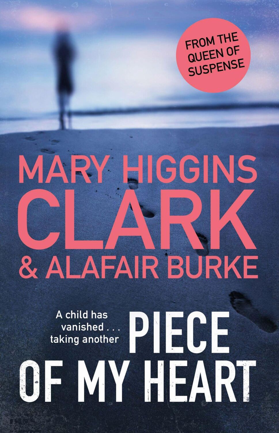 Cover: 9781398509924 | Piece of My Heart | Mary Higgins Clark (u. a.) | Taschenbuch | 336 S.