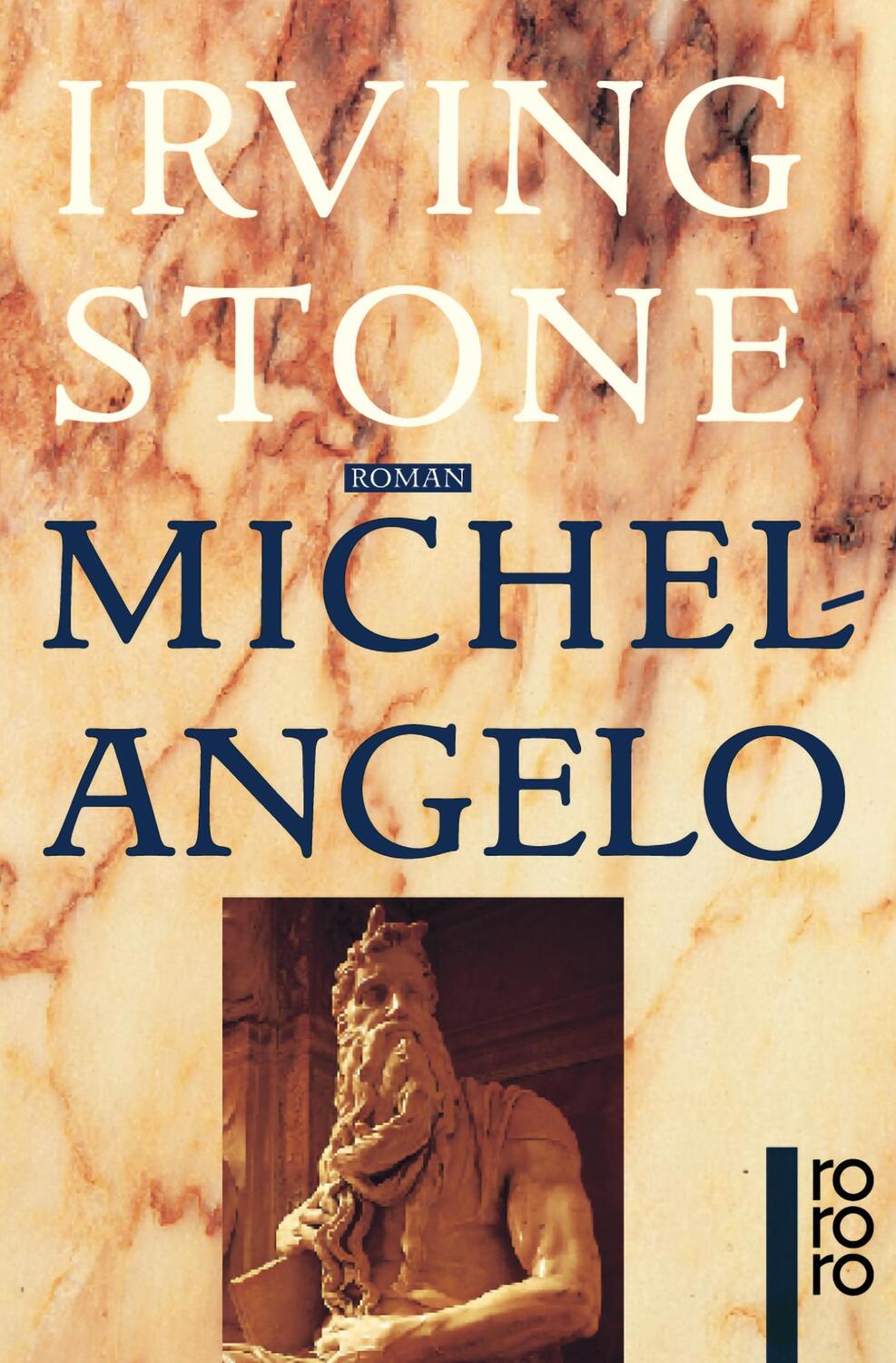 Cover: 9783499222290 | Michelangelo | Irving Stone | Taschenbuch | Deutsch | 1997