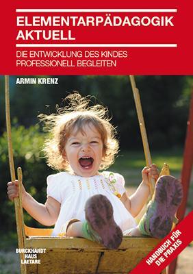 Cover: 9783944548012 | Elementarpädagogik aktuell | Armin Krenz | Taschenbuch | 208 S. | 2013