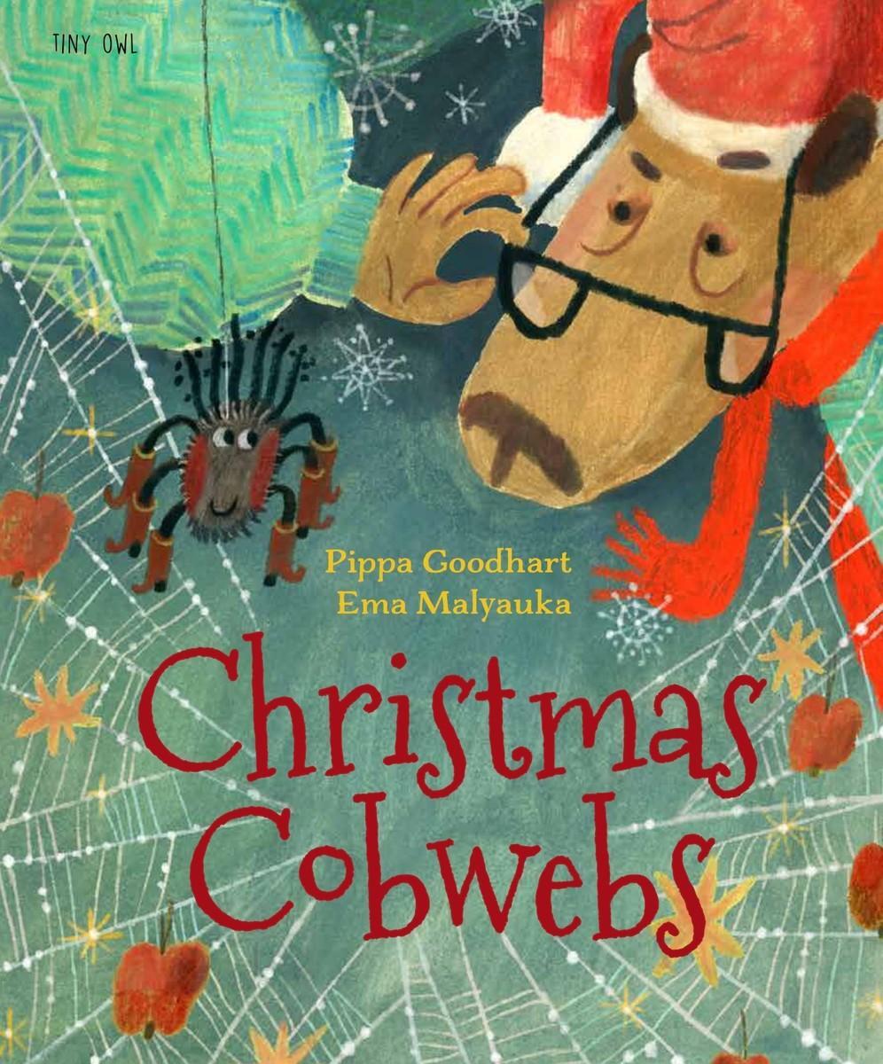 Cover: 9781910328934 | Christmas Cobwebs | Pippa Goodhart | Taschenbuch | Englisch | 2023