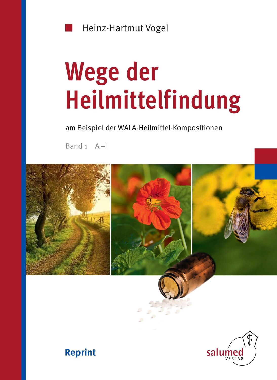 Cover: 9783981553512 | Wege der Heilmittelfindung | Heinz-Hartmut Vogel | Buch | 940 S.