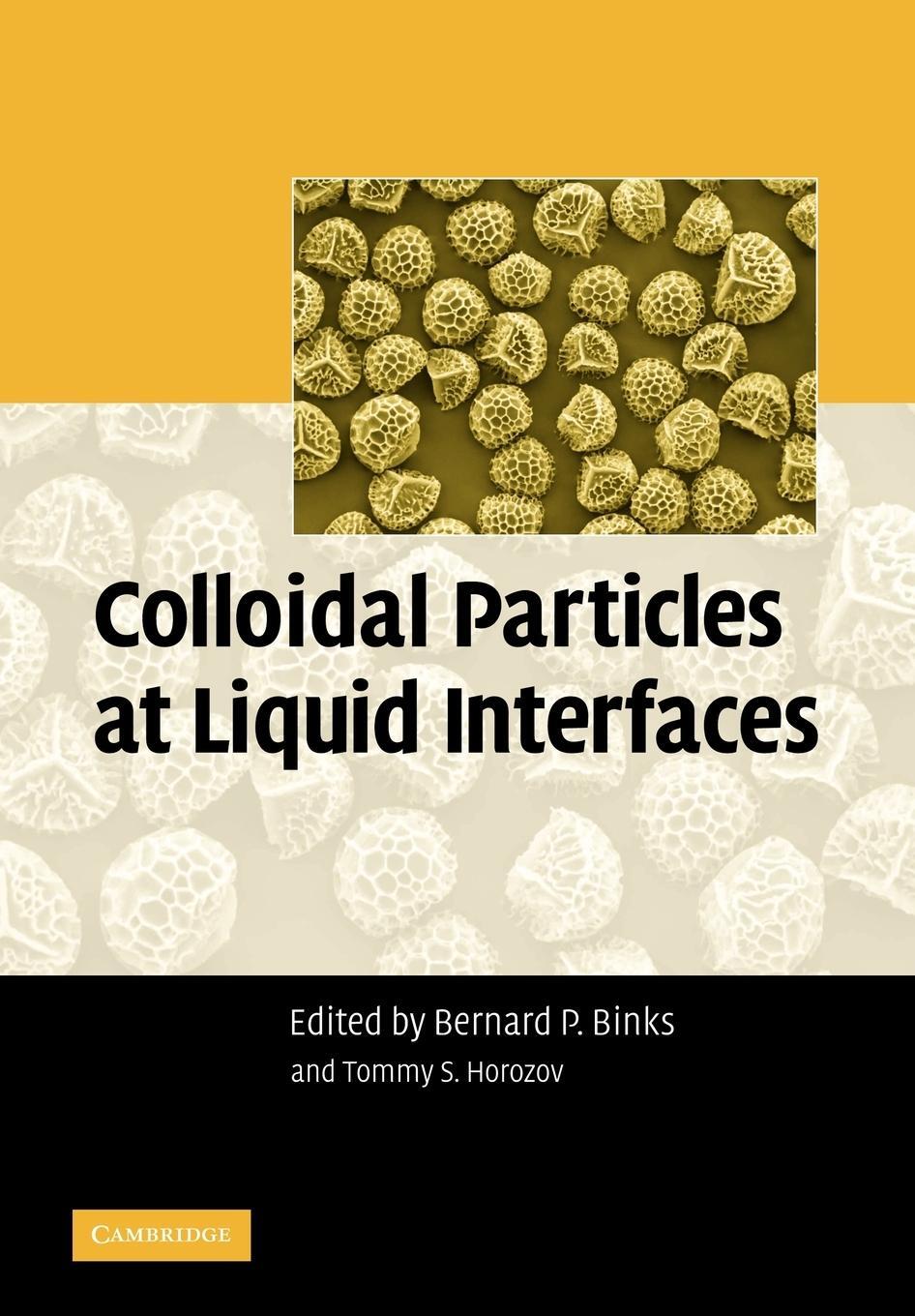 Cover: 9780521071314 | Colloidal Particles at Liquid Interfaces | Tommy S. Horozov | Buch