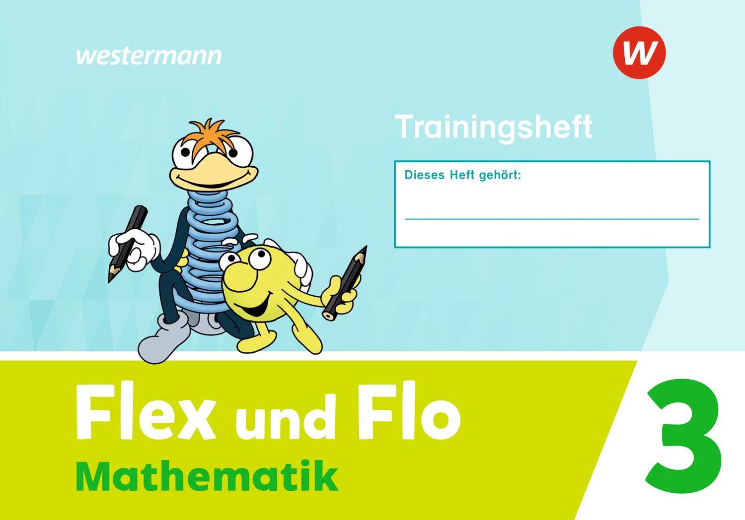 Cover: 9783141182460 | Flex und Flo Mathematik 3 Trainingheft | Ausgabe 2021 | Broschüre