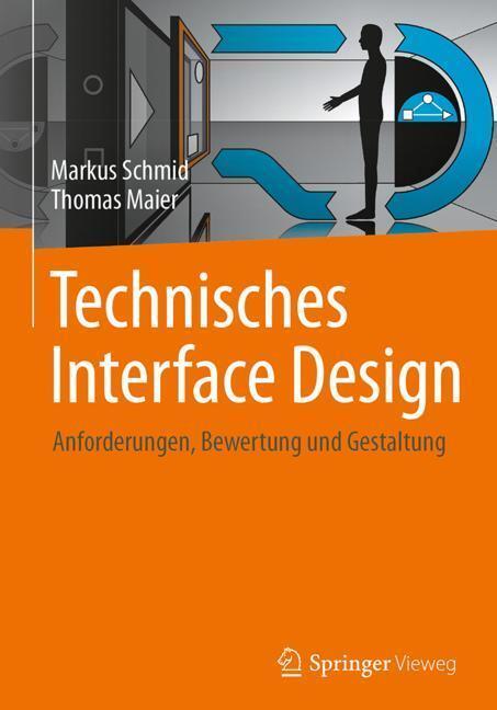 Cover: 9783662549476 | Technisches Interface Design | Anforderungen, Bewertung und Gestaltung