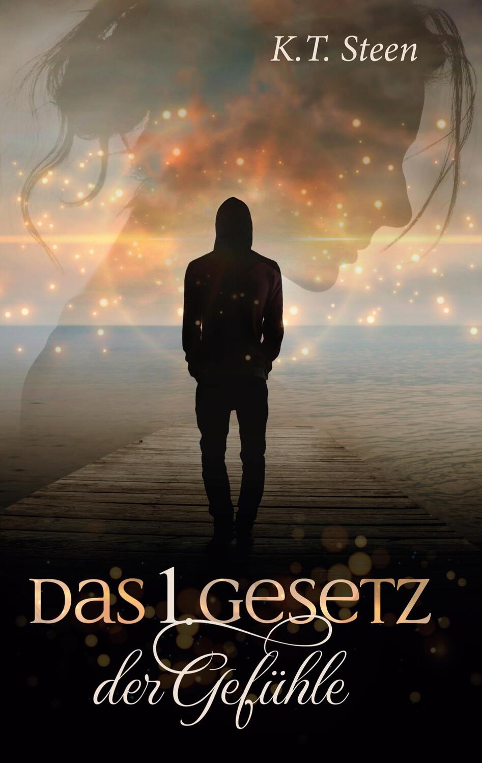 Cover: 9783347358621 | Das erste Gesetz der Gefühle (Romantasy-Trilogie, Band 1) | Steen