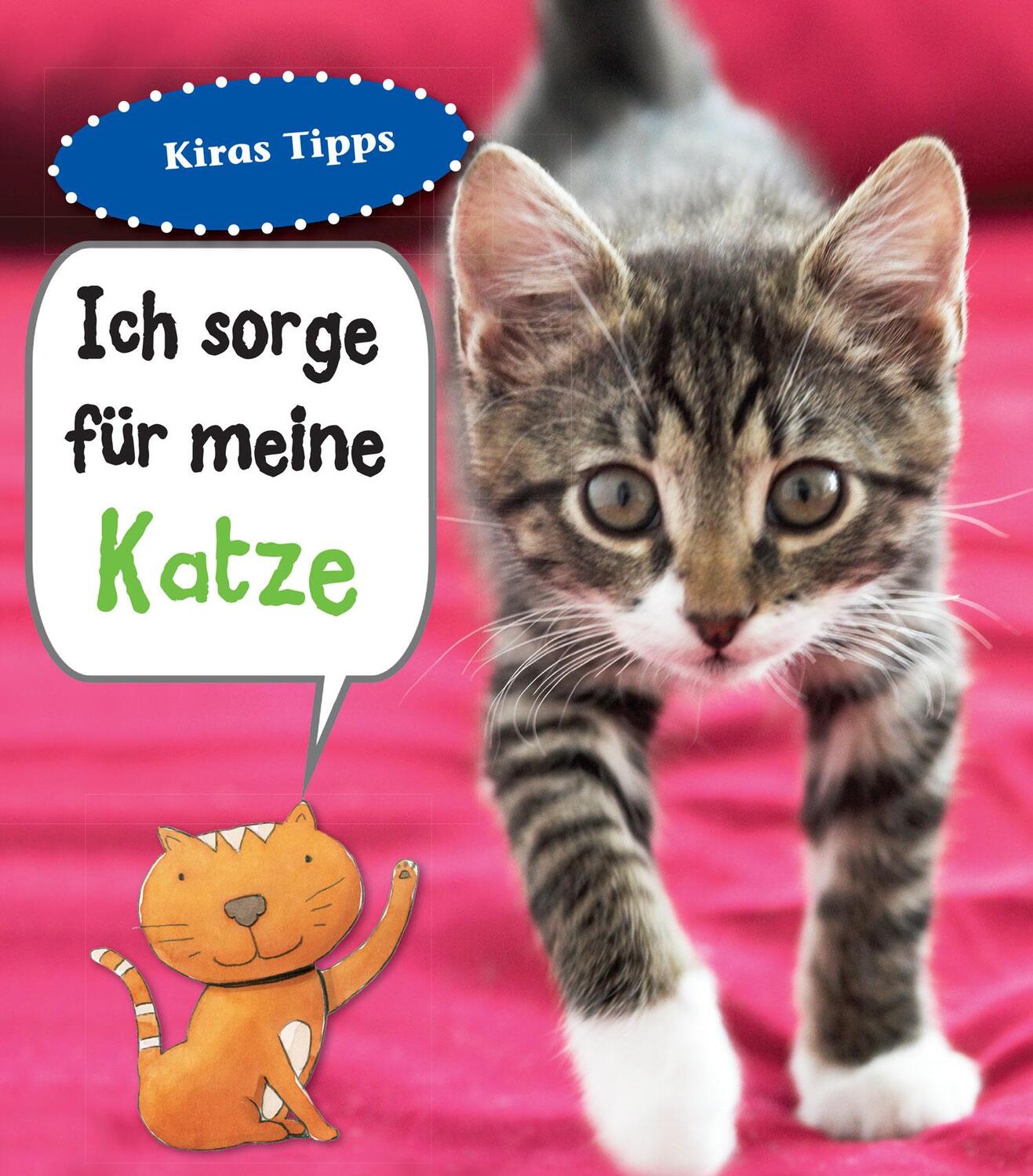 Cover: 9789461754288 | Ich sorge für meine Katze | Haustierratgeber | Anita Ganeri | Buch