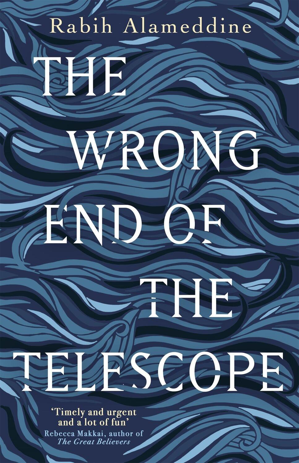 Cover: 9781472156112 | The Wrong End of the Telescope | Rabih Alameddine | Buch | Englisch