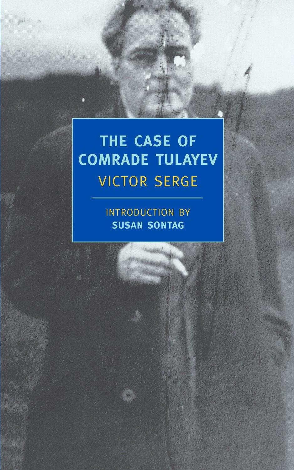 Cover: 9781590170649 | The Case of Comrade Tulayev | Victor Serge | Taschenbuch | Englisch