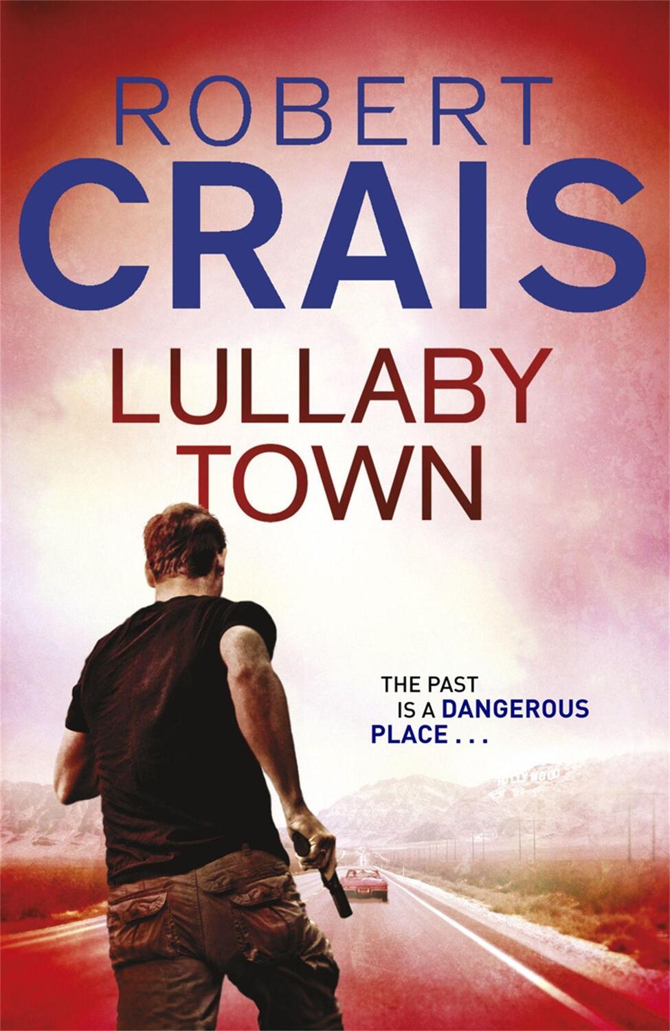 Cover: 9781409138204 | Lullaby Town | Robert Crais | Taschenbuch | Cole & Pike | Englisch