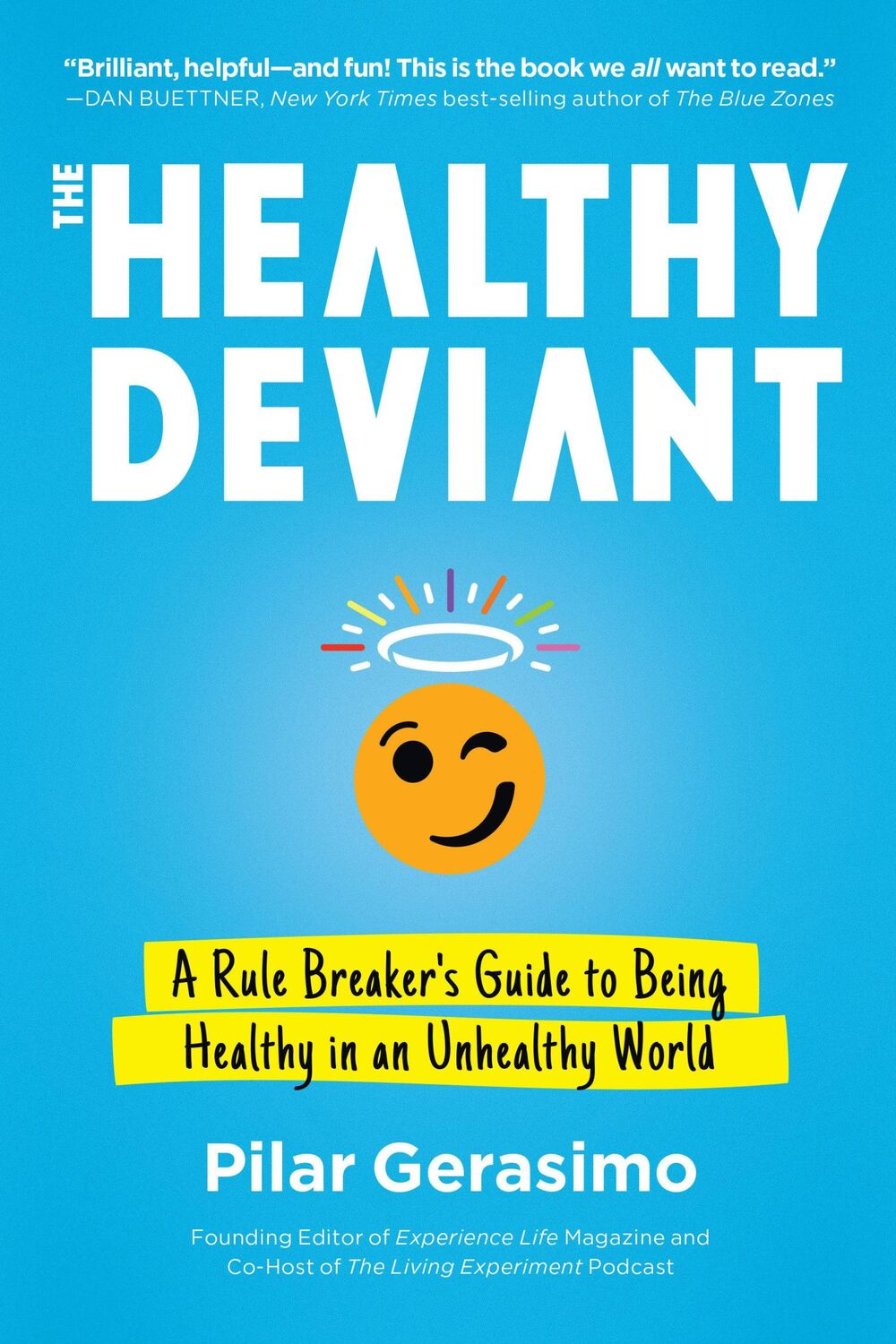 Cover: 9781623174255 | The Healthy Deviant | Pilar Gerasimo | Taschenbuch | Englisch | 2020