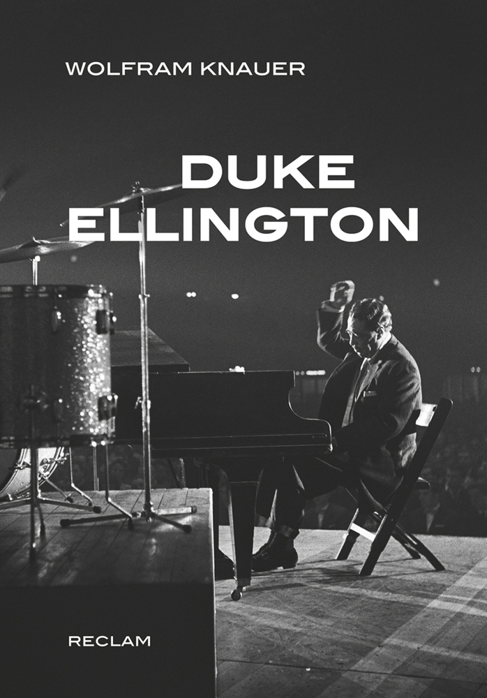 Cover: 9783150111277 | Duke Ellington | Wolfram Knauer | Buch | 328 S. | Deutsch | 2017